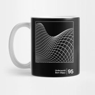 Born Slippy / Minimalist Style Graphic Design Mug